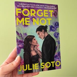 Forget Me Not by Julie Soto Book